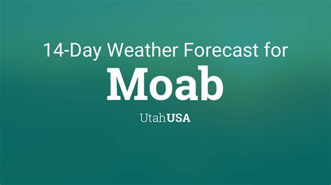 monthly weather forecast moab utah.